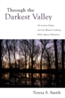 Image for Through the Darkest Valley