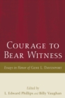 Image for Courage to Bear Witness