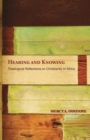 Image for Hearing and Knowing : Theological Reflections on Christianity in Africa (Limited)