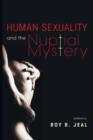 Image for Human Sexuality and the Nuptial Mystery