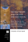 Image for The Holy Trinity- God for God and God for Us