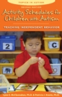 Image for Activity schedules for children with autism  : teaching independent behavior