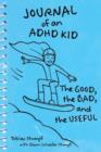 Image for Journal of an ADHD Kid