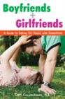 Image for Boyfriends &amp; girlfriends  : a guide to dating for people with disabilities