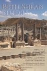 Image for Beth Shean Studies : Aspects of Religion, History, Art, and Archaeology in Hellenistic and Roman Nysa-Scythopolis, Transactions, American Philosophical Society (Vol. 112, Part 2)