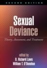 Image for Sexual deviance: theory, assessment, and treatment