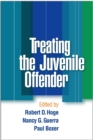 Image for Treating the juvenile offender