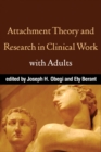 Image for Attachment theory and research in clinical work with adults
