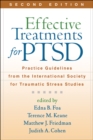Image for Effective treatments for PTSD: practice guidelines from the International Society for Traumatic Stress Studies.