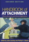 Image for Handbook of Attachment: Theory, Research, and Clinical Applications