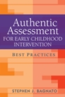 Image for Authentic assessment for early childhood intervention: best practices