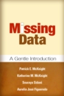 Image for Missing data: a gentle introduction