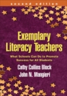 Image for Exemplary literacy teachers: what schools can do to promote success for all students