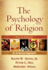 Image for The psychology of religion: an empirical approach
