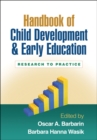 Image for Handbook of child development and early education: research to practice