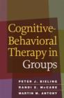 Image for Cognitive-Behavioral Therapy in Groups