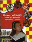 Image for Numeracy and literacy  : teaching K-8 mathematics using children&#39;s literature
