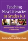 Image for Teaching New Literacies in Grades K-3
