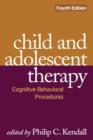 Image for Child and adolescent therapy  : cognitive-behavioural procedures