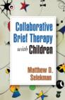 Image for Collaborative brief therapy with children