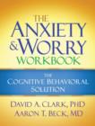 Image for The Anxiety and Worry Workbook, First Edition