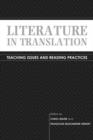 Image for Literature in translation  : teaching issues and reading practices