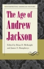 Image for The age of Andrew Jackson