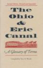 Image for The Ohio and Erie Canal : A Glossary of Terms