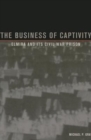 Image for The Business of Captivity