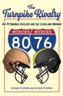 Image for The Turnpike Rivalry : The Pittsburgh Steelers and the Cleveland Browns
