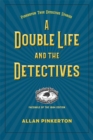 Image for A Double Life and the Detectives