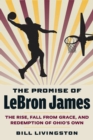 Image for The Promise of LeBron James
