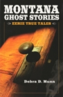 Image for Montana Ghost Stories