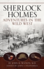 Image for Sherlock Holmes: Adventures in the Wild West