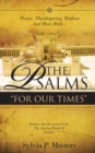 Image for Praise, Thanksgiving, Wisdom And More With... THE PSALMS &quot;FOR OUR TIMES&quot;