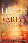 Image for The Hymn Writers of Early Pennsylvania