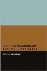 Image for What&#39;s extraordinary about being ordinary?