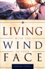 Image for Living with the Wind in Your Face