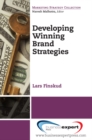 Image for Developing winning brand strategies