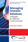 Image for Managing investor relations: strategies for effective communication