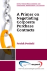 Image for A Primer on Negotiating Corporate Purchase Contracts