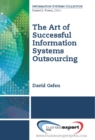 Image for Art of Successful Information Systems Outsourcing