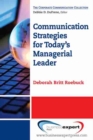 Image for Communication strategies for today&#39;s managerial leader