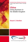 Image for China: Doing Business in the Middle Kingdom