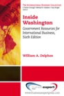 Image for Inside Washington: Government Resources for International Business, Sixth Edition