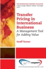 Image for Transfer pricing in international business  : a management tool for adding value