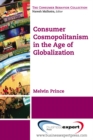 Image for Consumer Cosmopolitanism in the Age of Globalization