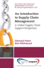 Image for Introduction to Supply Chain Management: A Global Supply Chain Support Perspective