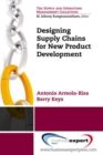 Image for Designing Supply Chains for New Product Development