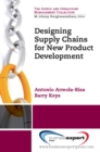 Image for Designing Supply Chains for New Product Development
